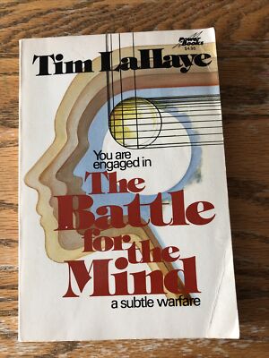 The Battle for the Mind: A Subtle Warfare by Tim Lahaye - free US shipping