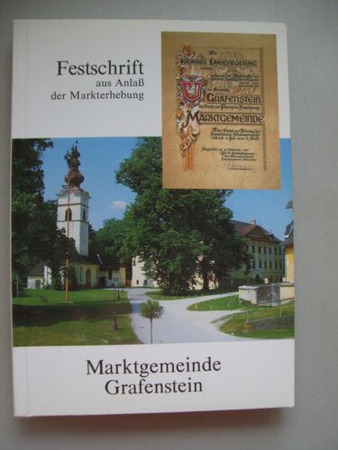 Festschrift aus Anlaß der Markterhebung Marktgemeinde Grafenstein 1990 Kärnten - Bild 1 von 1