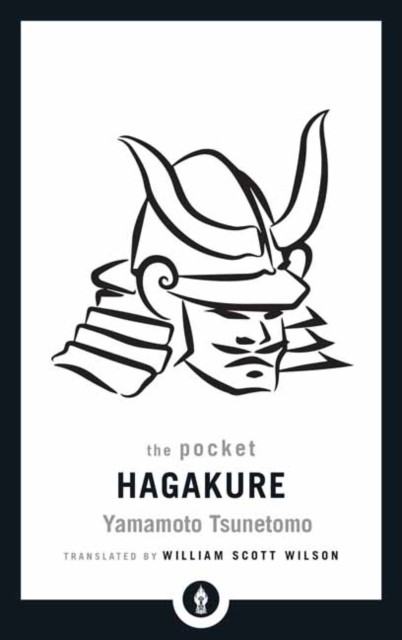 The Pocket Hagakure by William Scott Wilson (Paperback Book)