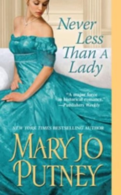 Never Less Than a Lady (Lost Lords) by Mary Jo Putney 1420103296 FREE Shipping