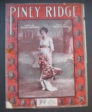 Piney Ridge by Ballard MacDonald and Halsey K. Mohr sheet music