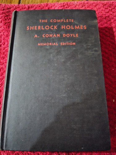 Arthur Conan Doyle The Complete Sherlock Holmes First Edition, Volume 1