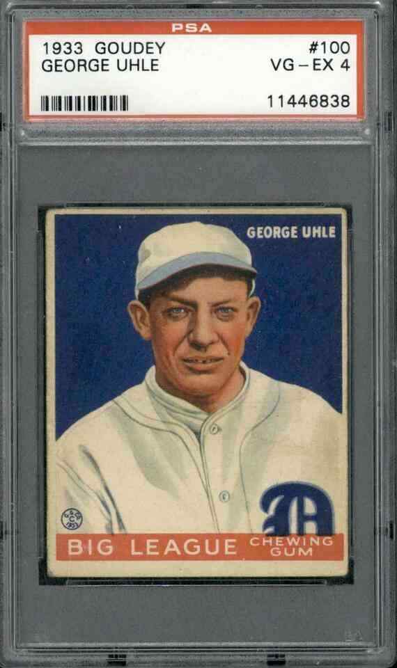 1933 Goudey #100 George Uhle - PSA 4