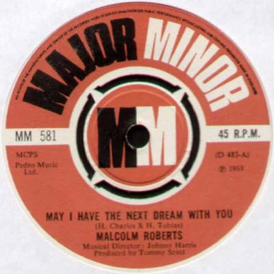 MALCOLM ROBERTS ~ MAY I HAVE THE NEXT DREAM WHIT YOU ~ 1968 UK VINYL 7'' SINGLE
