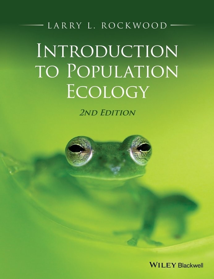 Introduction to Population Ecology 2e Rockwood Paperback Wiley–Blackwell
