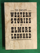 The Complete Western Stories of Elmore Leonard 2004 hcdj FIRST EDITION 1st PRINT