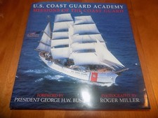 U.S. COAST GUARD ACADEMY Missions Of The Coast Guard Ships Mission Book SIGNED