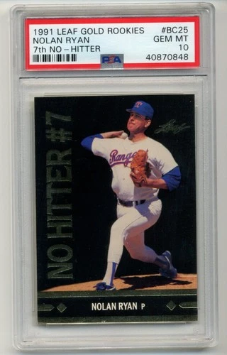 1991 Leaf Gold Rookies "7th No-Hitter" Nolan Ryan #BC25 PSA 10! Gem mint!