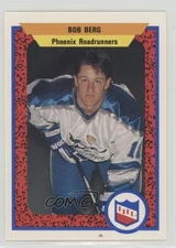 1991-92 ProCards AHL/IHL Bob Berg #384 0q3