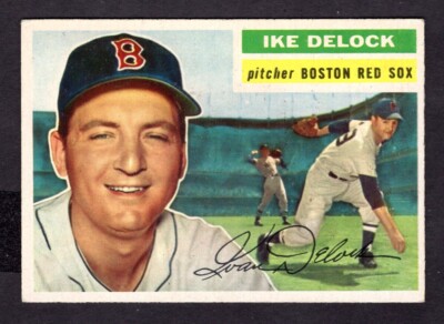 1956 TOPPS IKE DELOCK CARD NO:284 B GRAY BACK NEAR MINT CONDITION