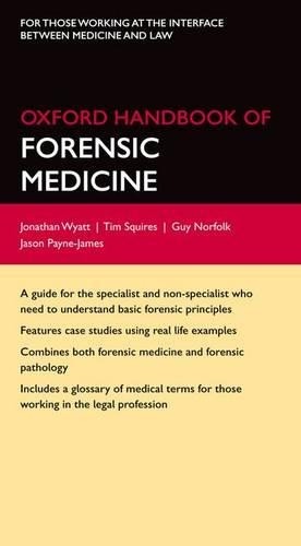 Oxford Handbook of Forensic Medicine by Jonathan P. Wyatt, Ti... - 9780199229949