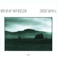 Deer Wan | Kenny Wheeler | Audio-Cd | CD | 2007 | NRW Vertrieb / Wismar