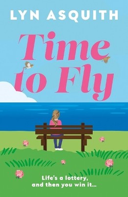 Lyn Asquith Time to Fly (Taschenbuch)