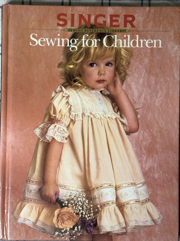 Vintage 1988 Singer Sewing For Children Reference Library Book Hard Cover Craft