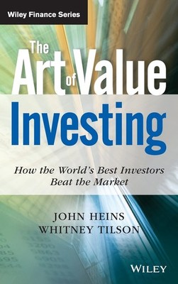 The Art of Value Investing: How the World's Best Investors Beat the Market (...