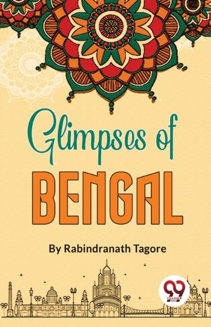 Glimpses Of Bengal by Rabindranath Tagore PAPERBACK 9789357485753 - Image 2