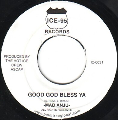 Madd Anju / Omar Gosh - Good God Bless Ya / Rocky Relationship (7'')