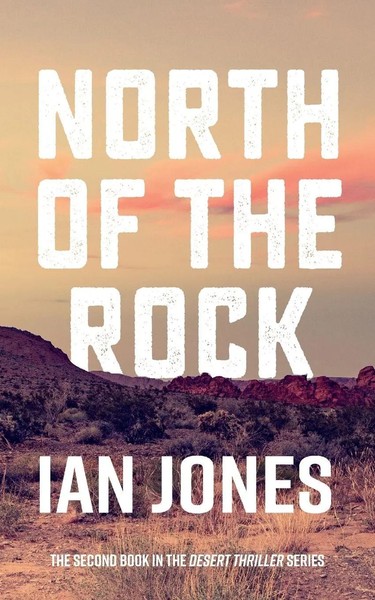 Ian Jones | North Of The Rock | Taschenbuch | Englisch (2019)-image