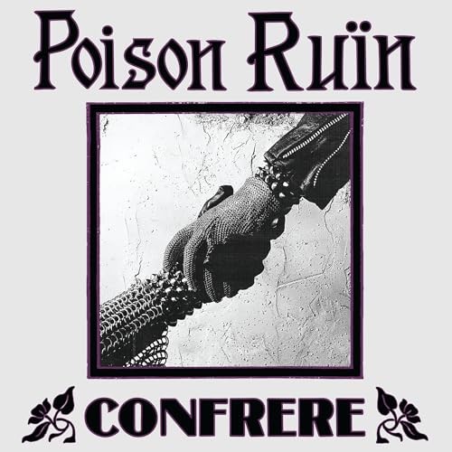 Poison Ru?n - Confrere [VINYL] - Picture 1 of 1