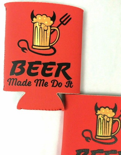 2X Beer Made Me Do It! Funny Coozie Koozie Beer & Soda 12oz Can or Bottle Cooler - Picture 3 of 3