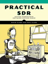 Practical SDR | Getting Started with Software-Defined Radio | Clark (u. a.)