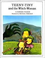Teeny-tiny and the Witch-woman, Barbara K. Walker, Used; Very Good Book