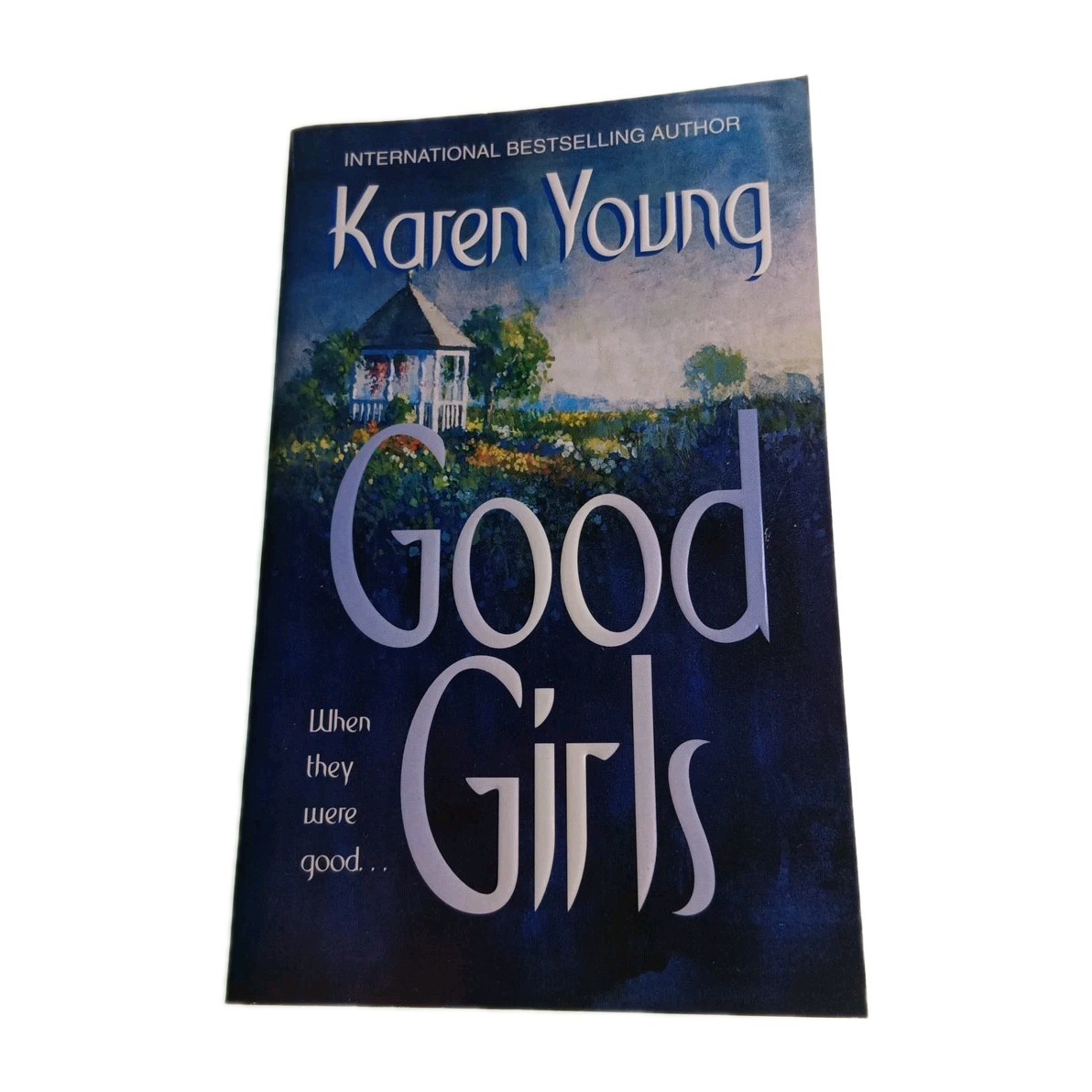 Good Girls Karen Young 1998 Paperback Book