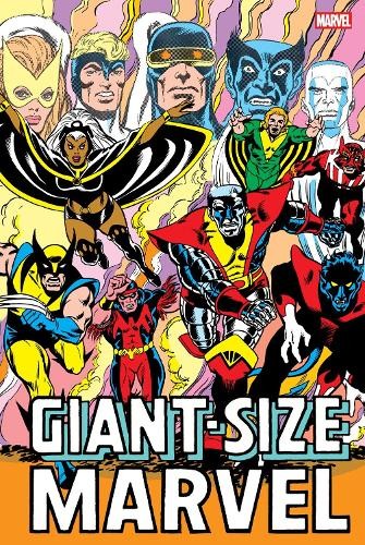 Giant-Size Marvel Omnibus by Len Wein, Gerry Conway, Marv Wol... - 9781302963880