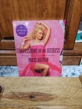 Confessions of an Heiress : A Tongue-in-Chic Peek Behind the Pose by Paris...