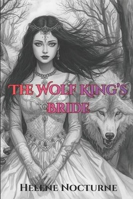 The Wolf King's Bride by M.M. Crusinberry Paperback Book