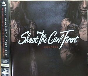 Shoot The Girl First I CONFESS Used Western Music CD .