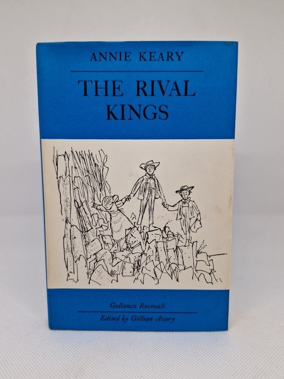 The Rival Kings - Annie Keary: 1970 HB Gollancz Revivals - Ex Lib. 0575004061