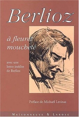 Berlioz mit gesprenkelter Blume mit unveröffentlichtem Brief von Berlioz | Guter Zustand