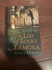 Lies of Locke Lamora by Scott Lynch)