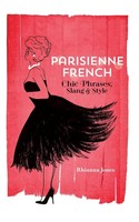 Rhianna Jones | Parisienne French | Taschenbuch | Englisch (2020) | Bookpack Inc