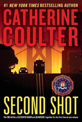 Catherine Coulter Second Shot (Taschenbuch)