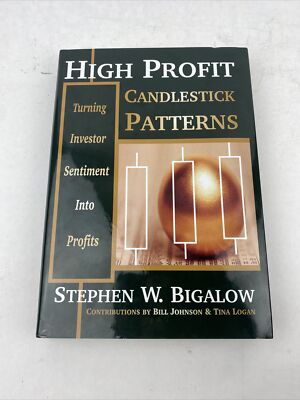 High Profit Candlestick Patterns by Stephen Bigalow - Hardcover