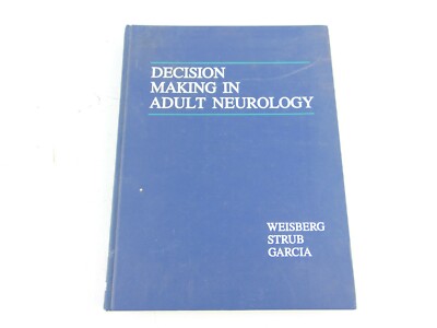 Decision Making In Adult Neurology 1987