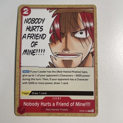 Nobody Hurts a Friend of Mine!!!! OP09-019 (C) Emperors in the New World - NM