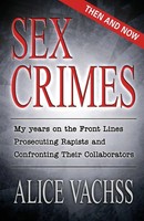 Sex Crimes Alice Vachss Taschenbuch Kartoniert / Broschiert Englisch 2017