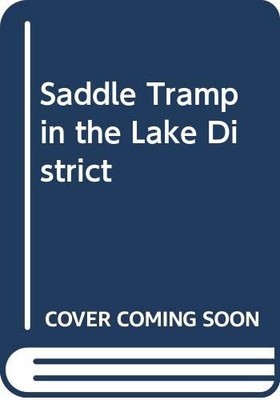 Saddle Tramp in the Lake District by Orrell, Robert 0583135455 FREE Shipping