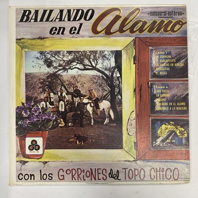 LOS GORRIONES DE TOPO CHICO -BAILANDO EN EL ALAMO- 1963 PROMO MEXICAN LP 