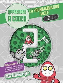 La programmation facile : Apprendre à coder, Livre 2 von... | Buch | Zustand gut