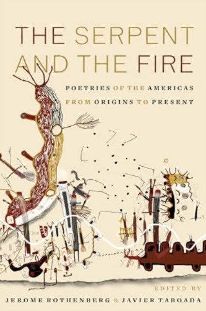 The Serpent and the Fire (Hardback Book)