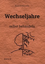 Wechseljahre selbst behandeln Kathrin Dreusicke Taschenbuch SELBST BEHANDELN