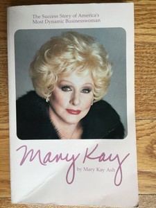 Mary Kay Ash Autobiography First Edition 1981 Ebay