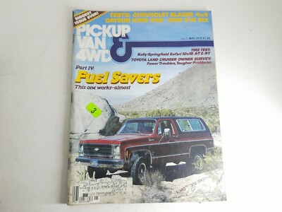 Pick Up Van  4-wheel Drive Magazine May 1979 Square Body Blazer Land Cruiser