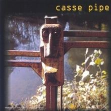 Casse Pipe von Casse Pipe | CD | Zustand sehr gut