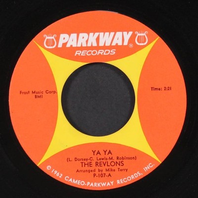 REVLONS: ya ya / it could happen to you PARKWAY 7'' Single 45 RPM