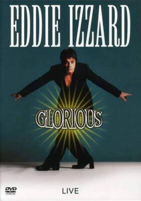 Eddie Izzard - Glorious - DVD - VERY GOOD